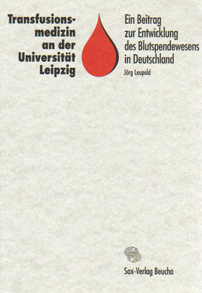 Transfusionsmedizin an der Universität Leipzig